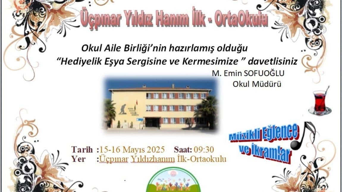 OKUL KERMESİMİZE DAVETLİSİNİZ !